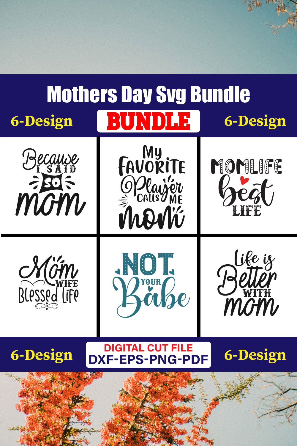Mothers Day SVG Bundle, Mom life svg, Mama svg, Funny Mom Svg, Blessed mama svg, Mom of boys girls svg-Vol-122 pinterest preview image.