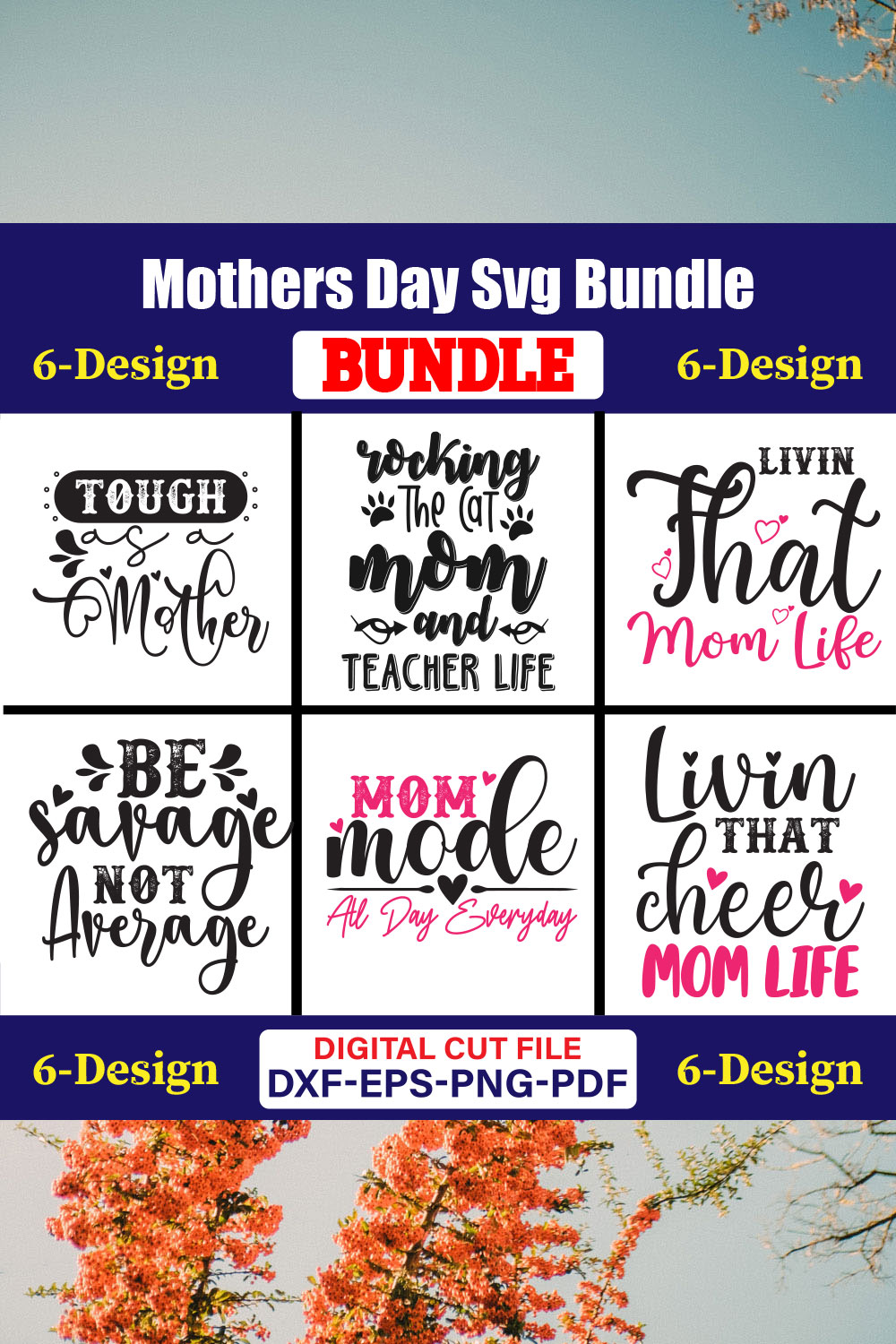 Mothers Day SVG Bundle, Mom life svg, Mama svg, Funny Mom Svg, Blessed mama svg, Mom of boys girls svg-Vol-78 pinterest preview image.