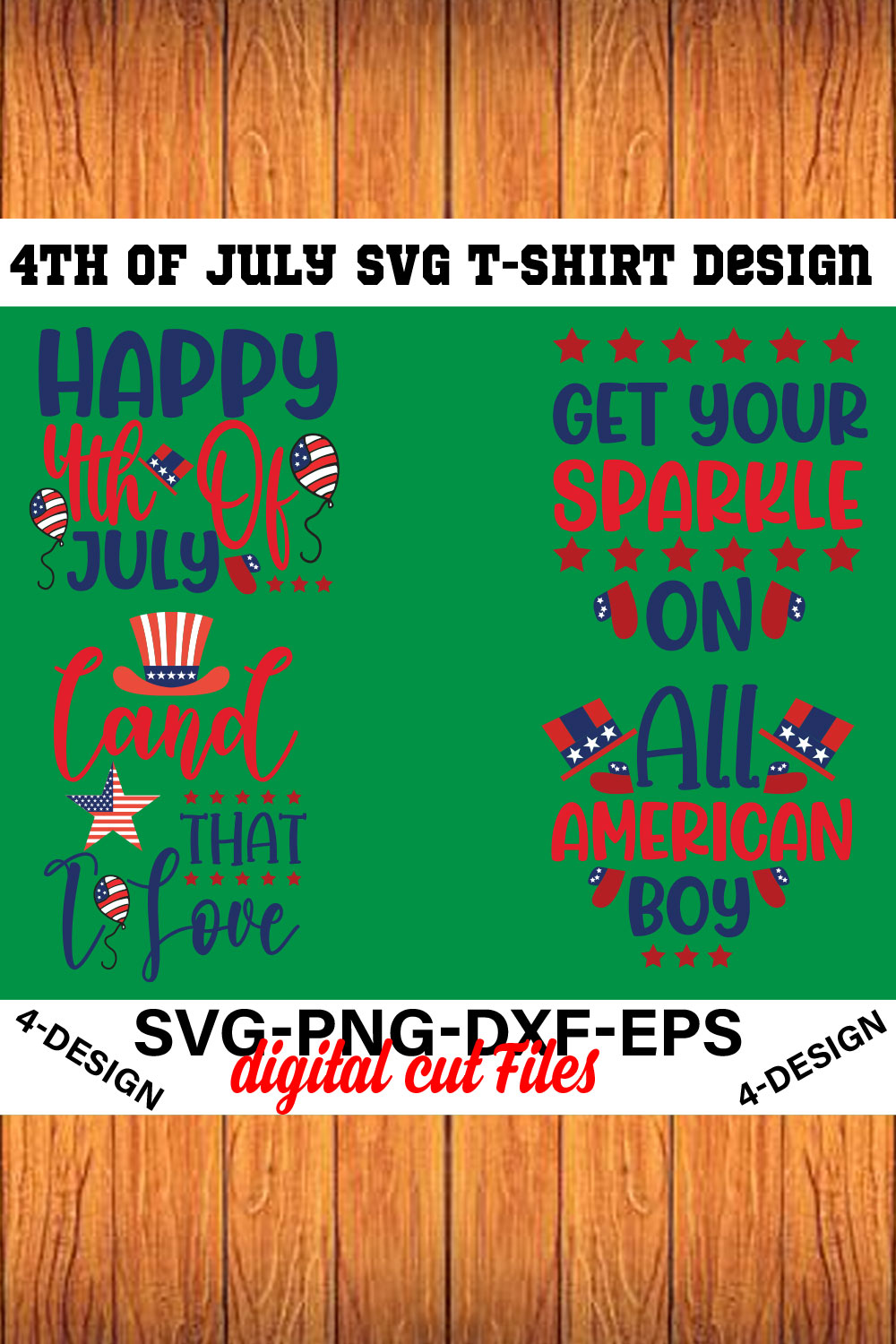 4th of July SVG Bundle, July 4th SVG, Fourth of July svg, America svg Volume-05 pinterest preview image.