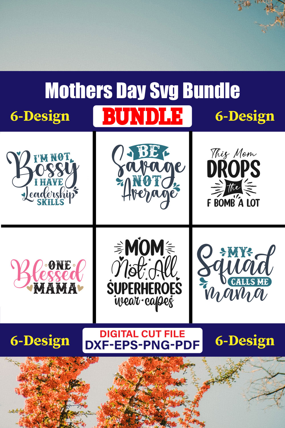 Mothers Day SVG Bundle, Mom life svg, Mama svg, Funny Mom Svg, Blessed mama svg, Mom of boys girls svg-Vol-76 pinterest preview image.