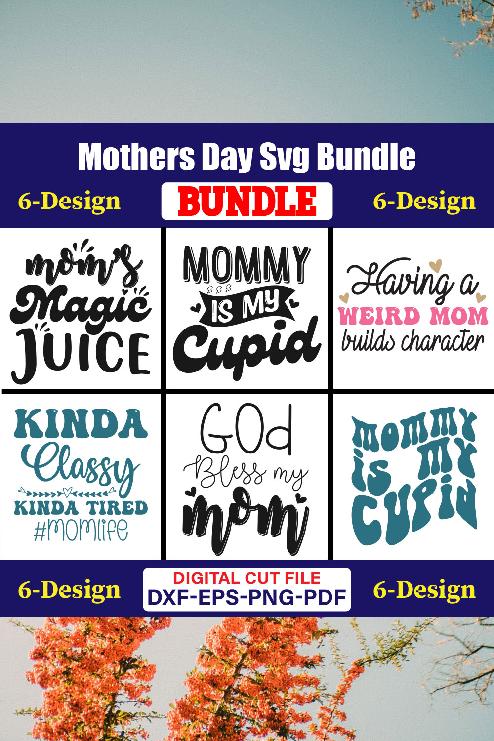 Mothers Day SVG Bundle, Mom life svg, Mama svg, Funny Mom Svg, Blessed mama svg, Mom of boys girls svg-Vol-85 pinterest preview image.