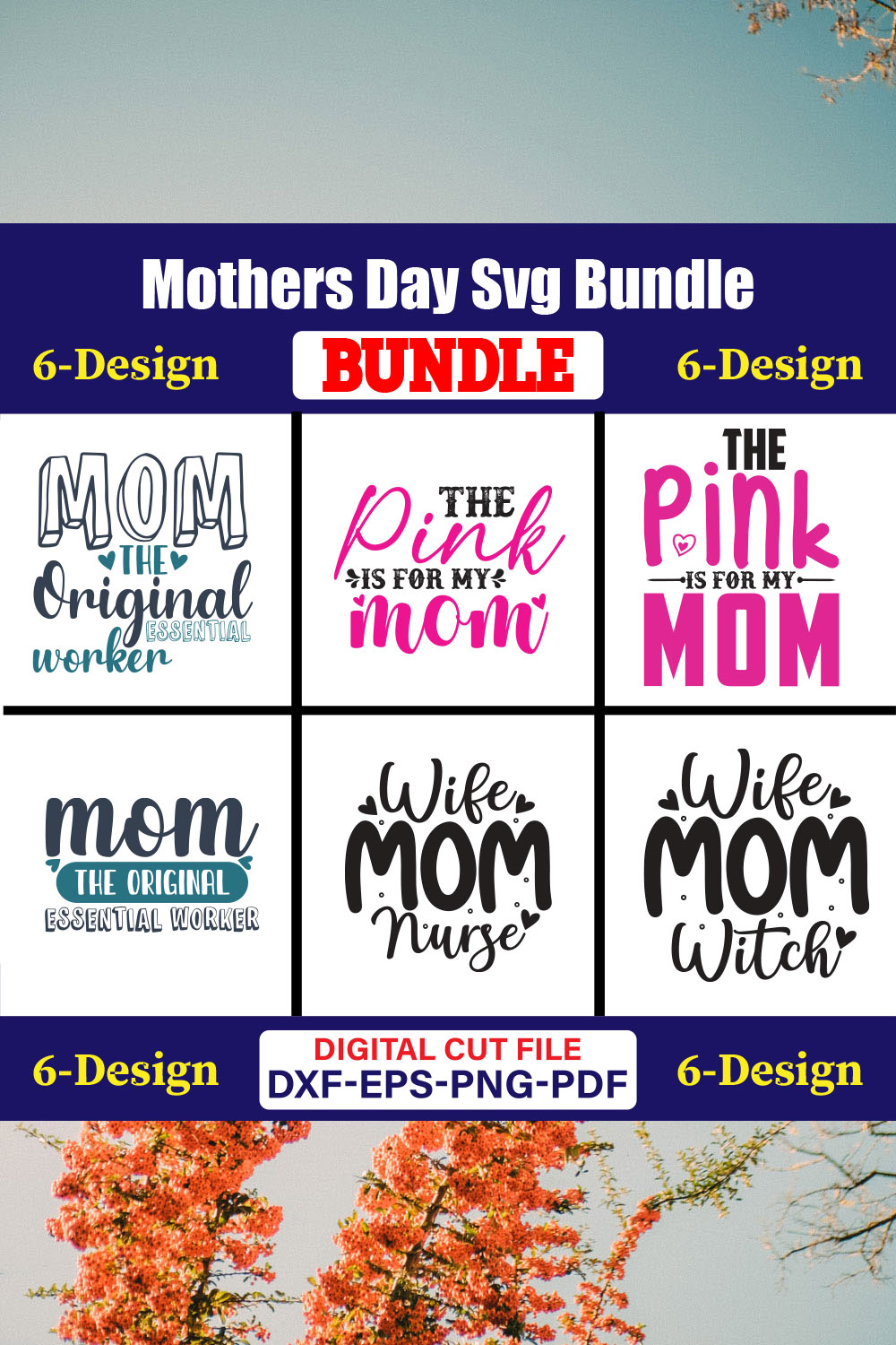 Mothers Day SVG Bundle, Mom life svg, Mama svg, Funny Mom Svg, Blessed mama svg, Mom of boys girls svg-Vol-54 pinterest preview image.