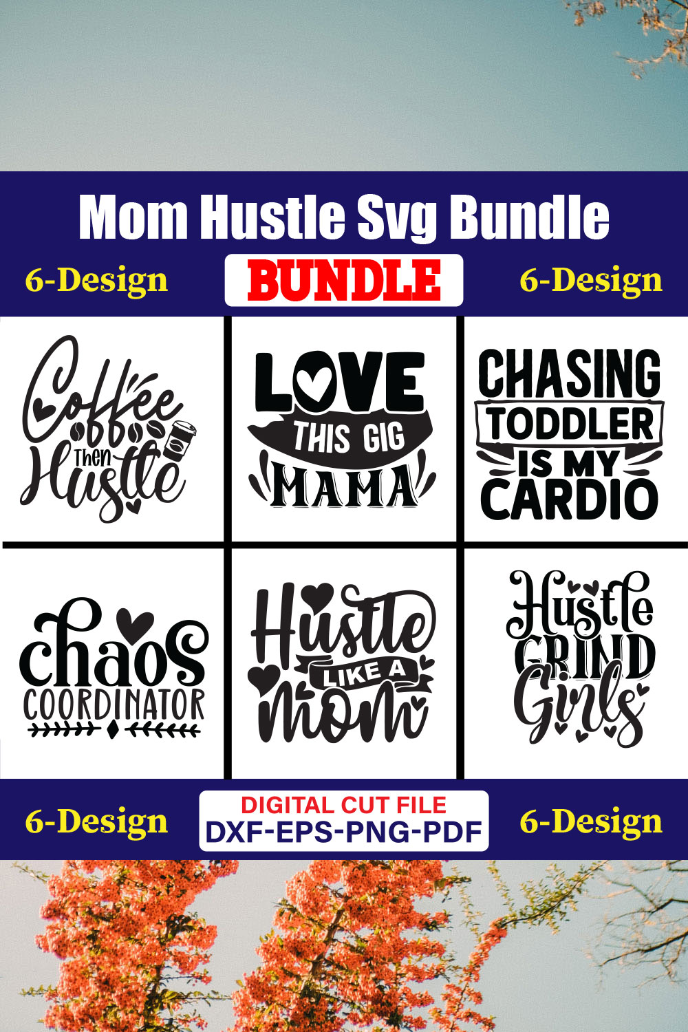 Mom Hustle T-shirt Design Bundle Vol-01 pinterest preview image.