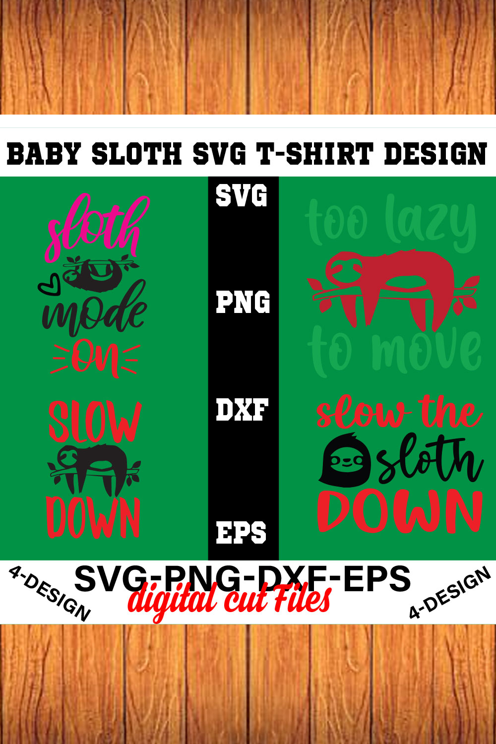 baby sloth SVG t-shirt design bundle sloth quotes svg, svg for cricut, cute sloth svg, Volume-04 pinterest preview image.