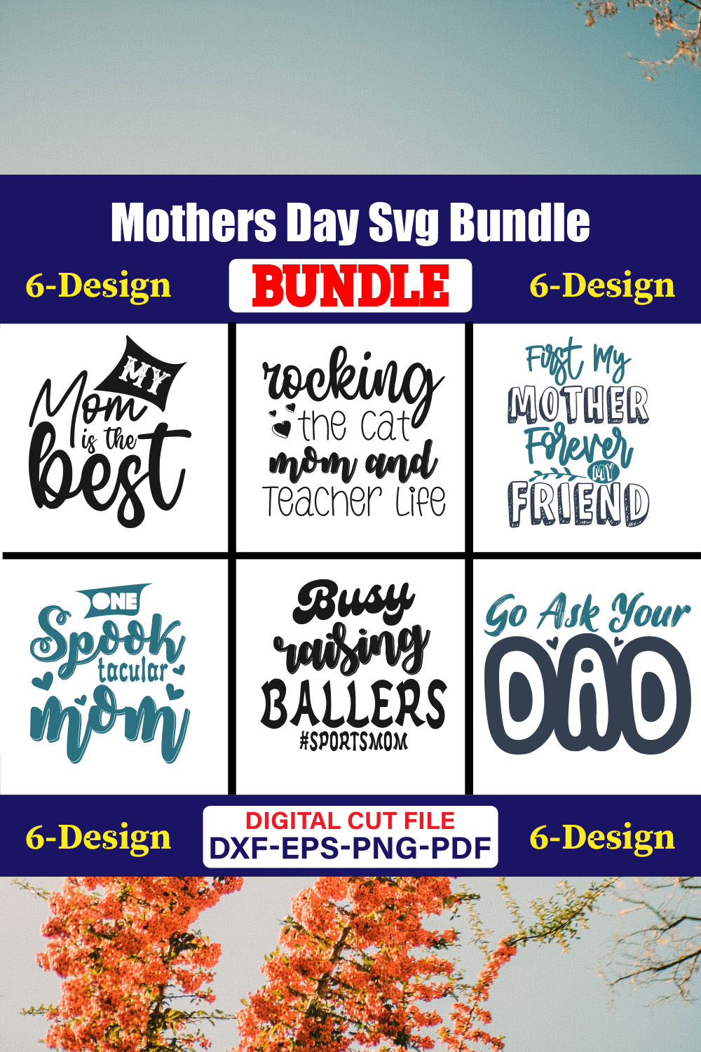 Mothers Day SVG Bundle, Mom life svg, Mama svg, Funny Mom Svg, Blessed mama svg, Mom of boys girls svg-Vol-81 pinterest preview image.