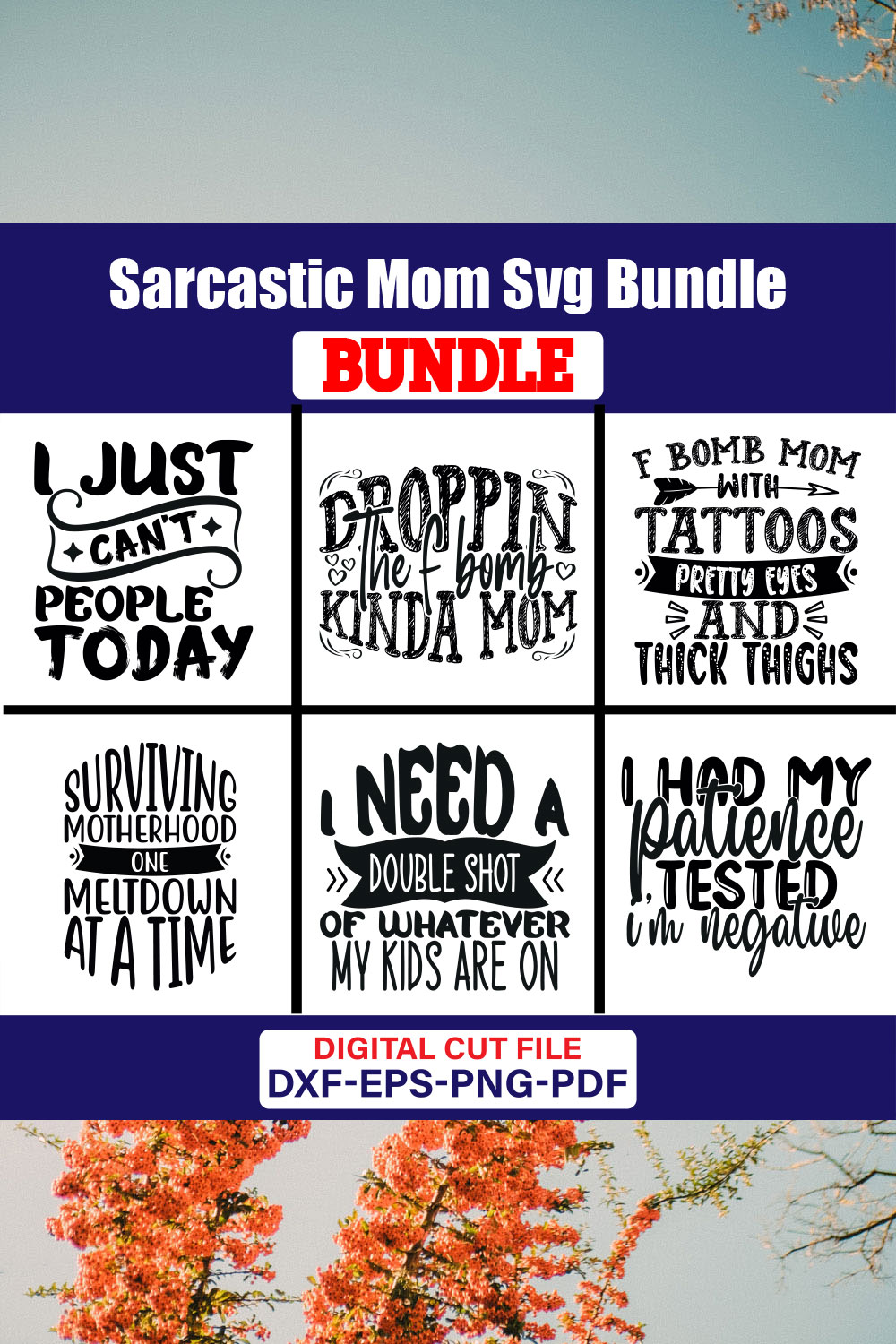 Sarcastic Mom SVG T-shirt Design Bundle Vol-02 pinterest preview image.