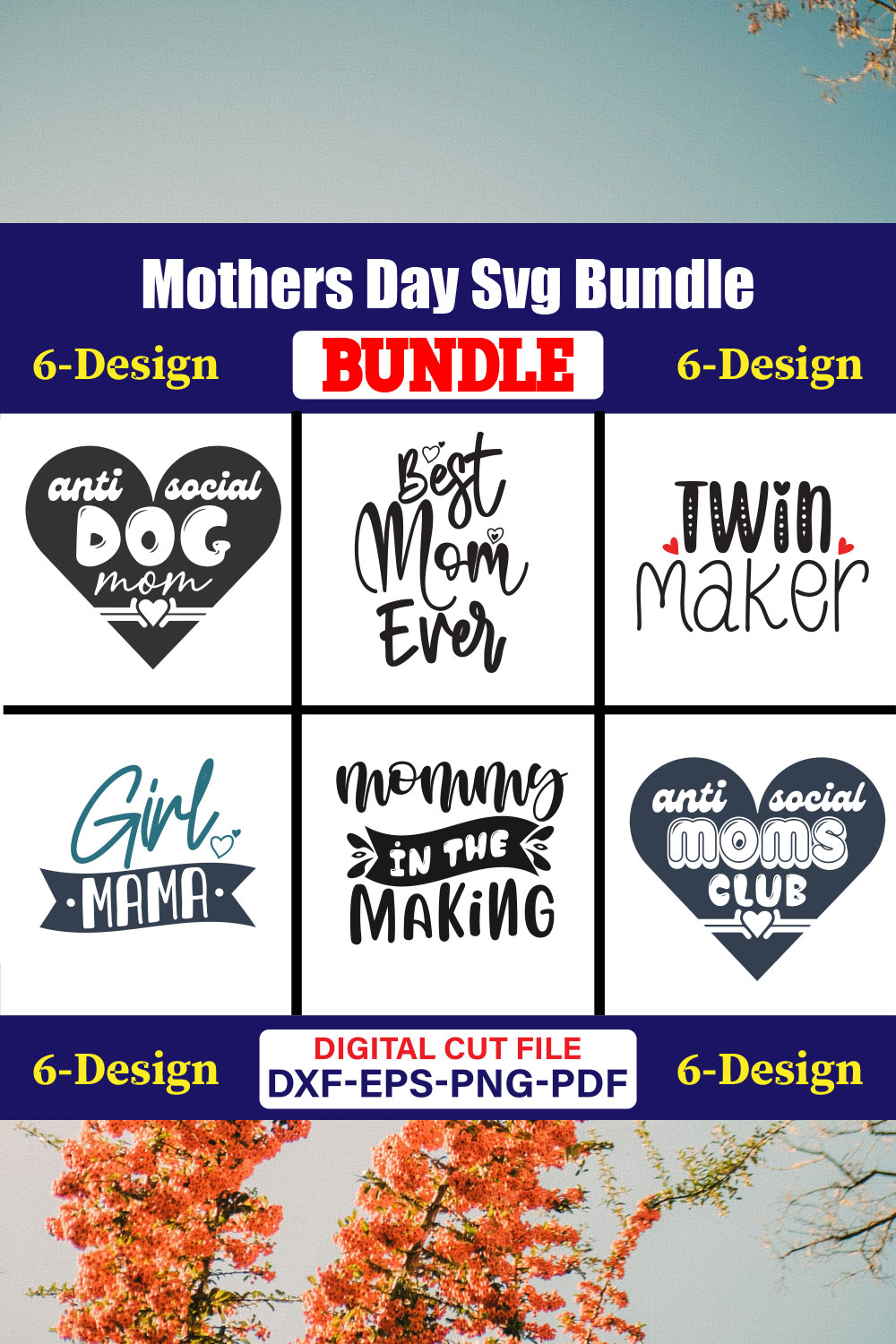 Mothers Day SVG Bundle, Mom life svg, Mama svg, Funny Mom Svg, Blessed mama svg, Mom of boys girls svg-Vol-104 pinterest preview image.