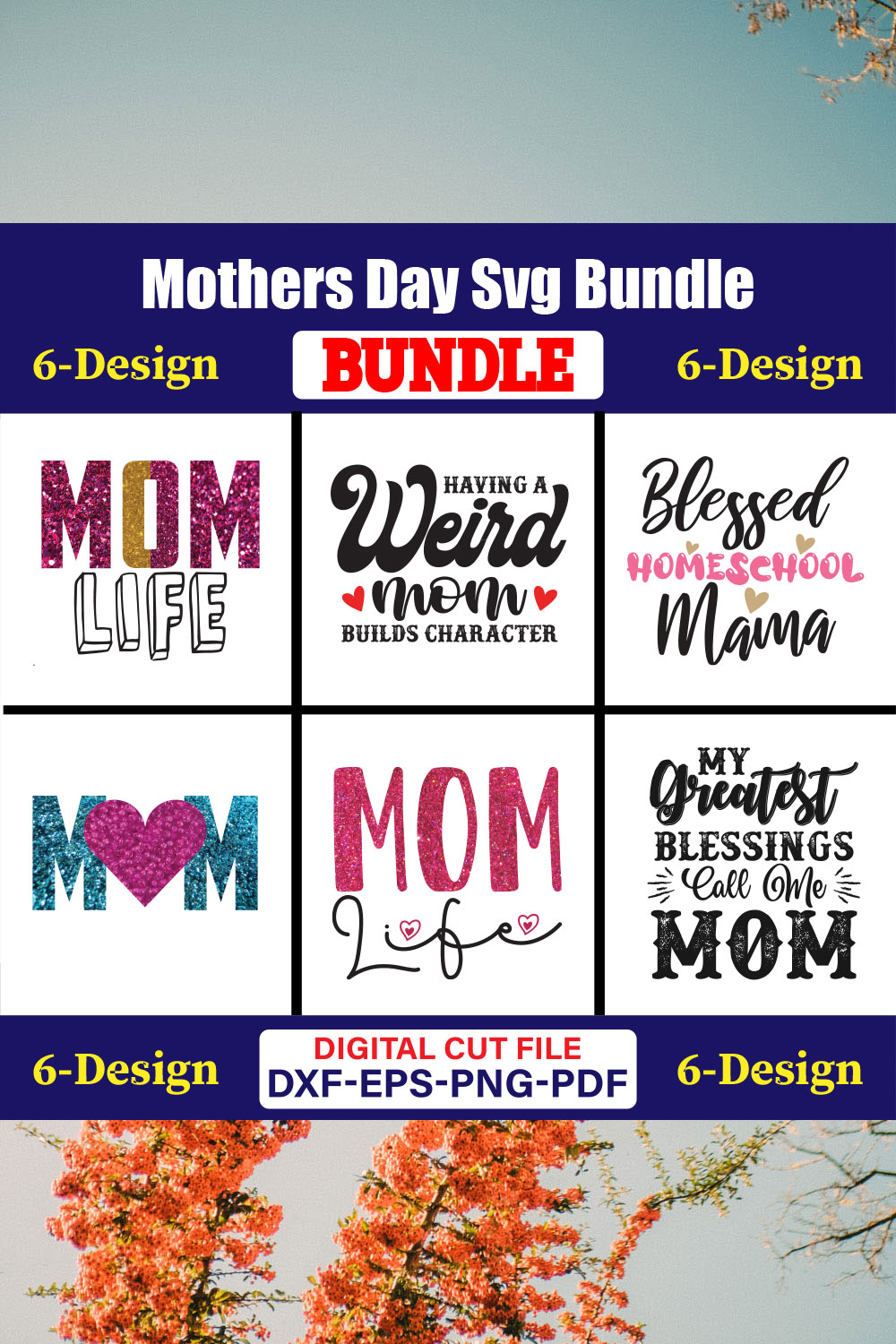 Mothers Day SVG Bundle, Mom life svg, Mama svg, Funny Mom Svg, Blessed mama svg, Mom of boys girls svg-Vol-115 pinterest preview image.
