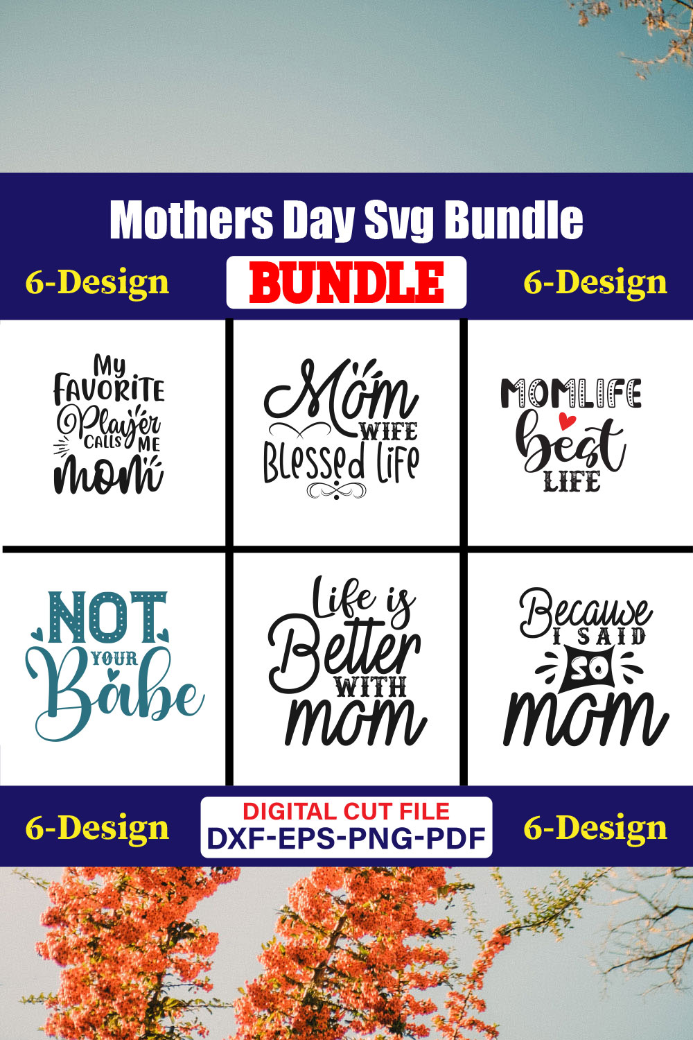 Mothers Day SVG Bundle, Mom life svg, Mama svg, Funny Mom Svg, Blessed mama svg, Mom of boys girls svg-Vol-121 pinterest preview image.