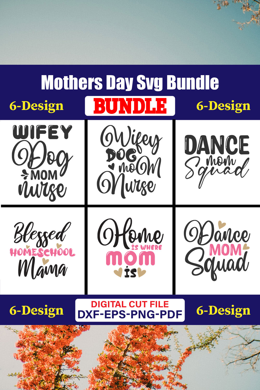 Mothers Day SVG Bundle, Mom life svg, Mama svg, Funny Mom Svg, Blessed mama svg, Mom of boys girls svg-Vol-66 pinterest preview image.