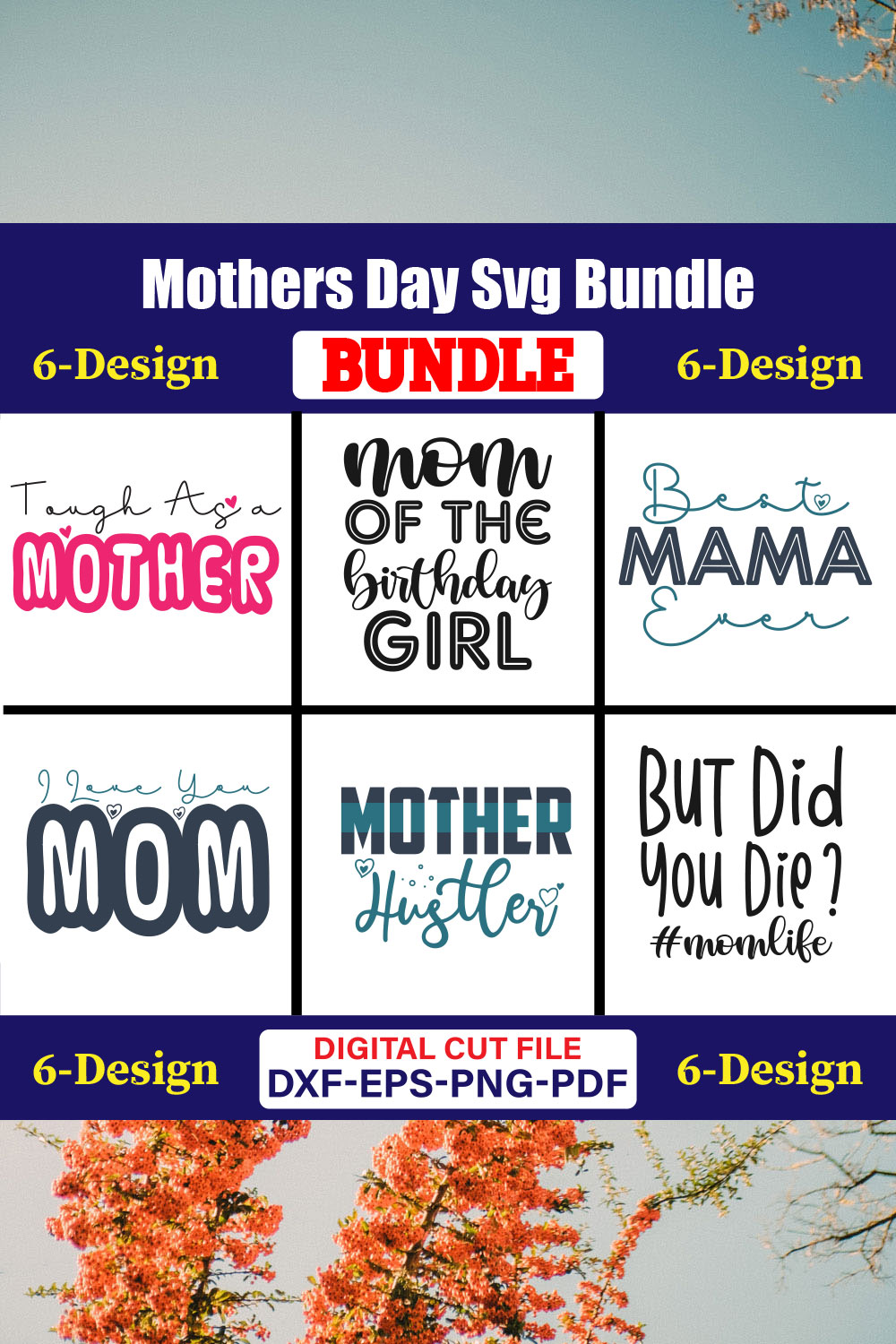 Mothers Day SVG Bundle, Mom life svg, Mama svg, Funny Mom Svg, Blessed mama svg, Mom of boys girls svg-Vol-108 pinterest preview image.