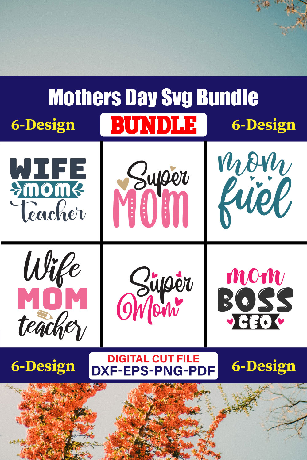 Mothers Day SVG Bundle, Mom life svg, Mama svg, Funny Mom Svg, Blessed mama svg, Mom of boys girls svg-Vol-71 pinterest preview image.