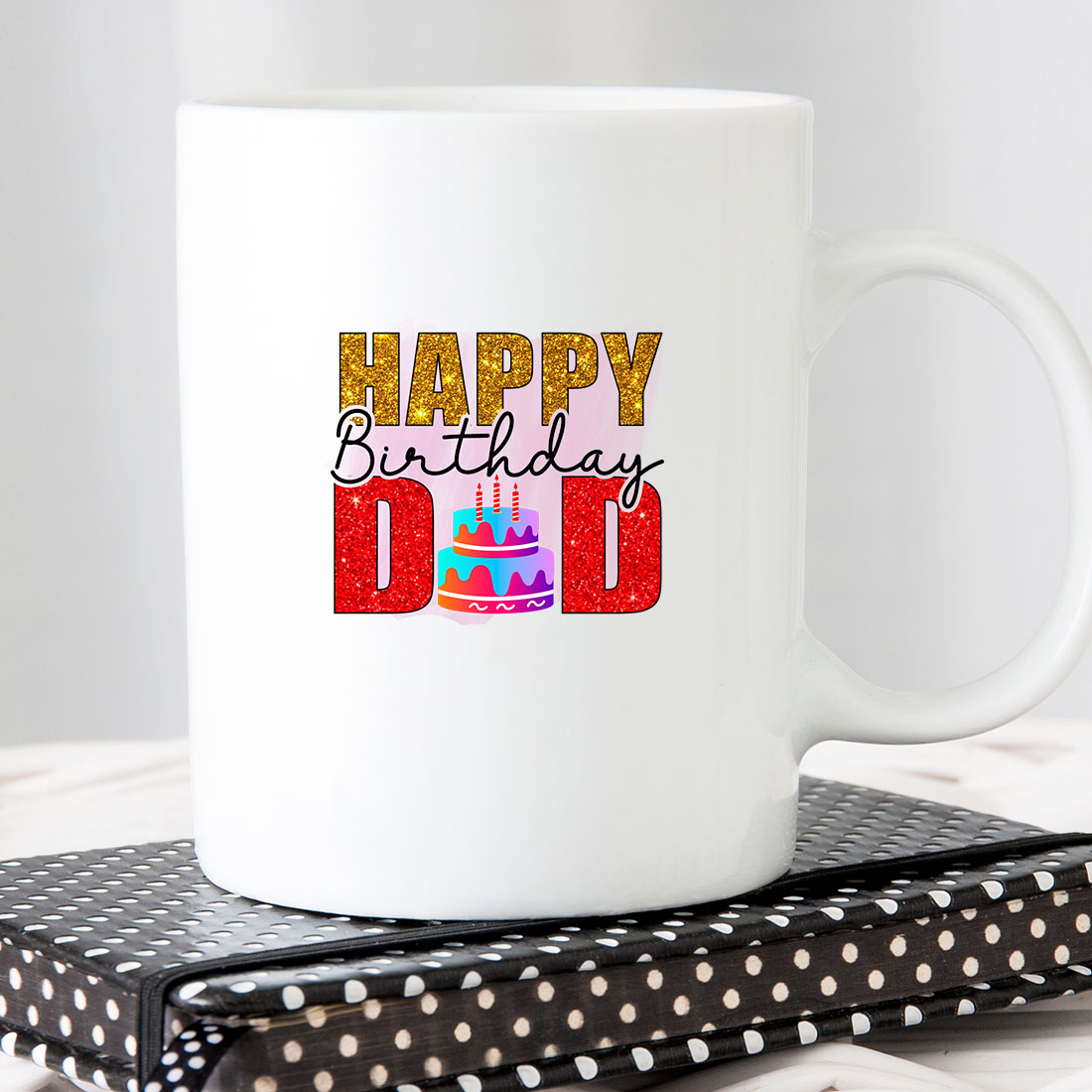 White coffee mug with the words happy birthday dad on it.