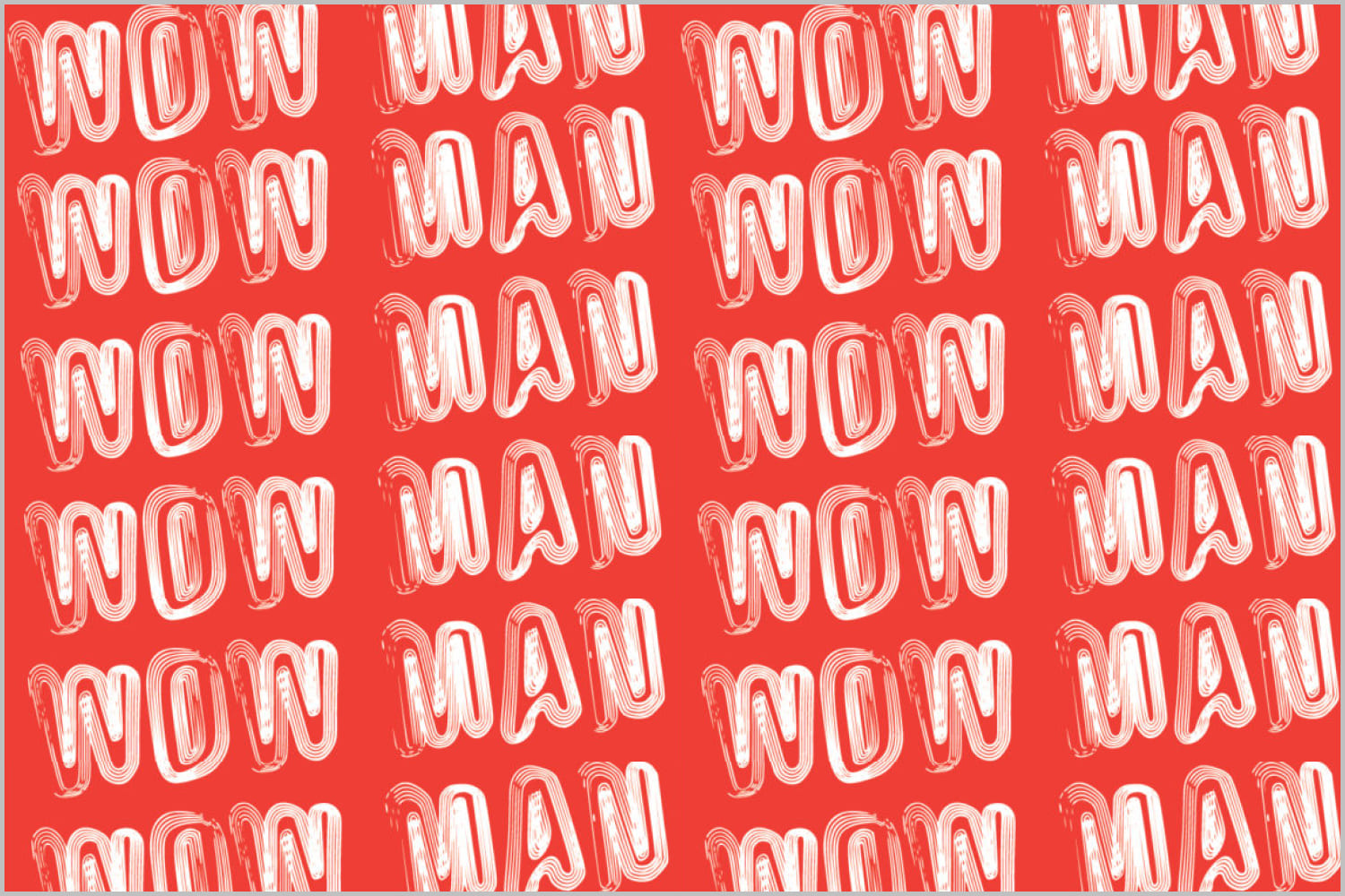 Wow man Words in white on a red background.