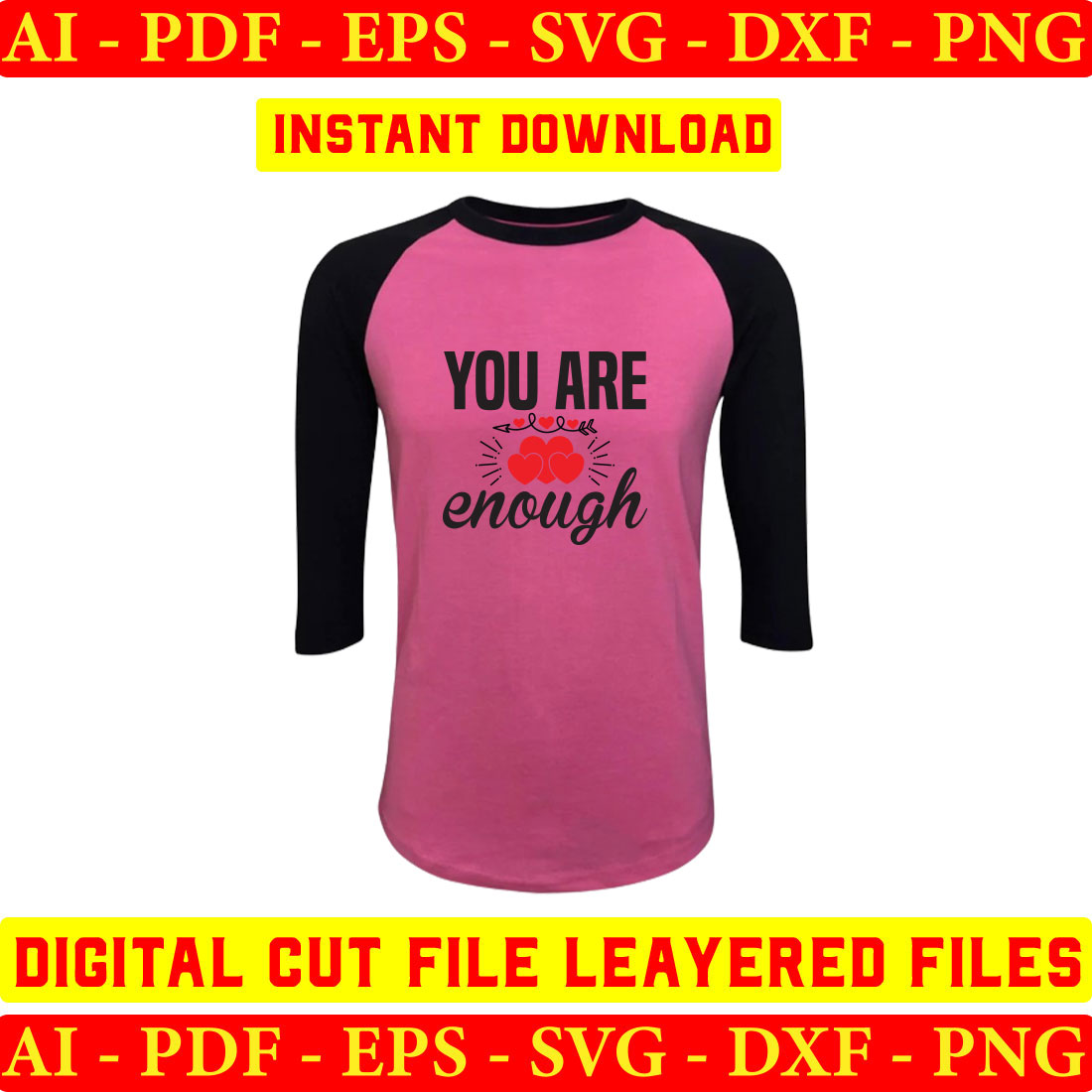 Pink and black shirt with the words you are enough.