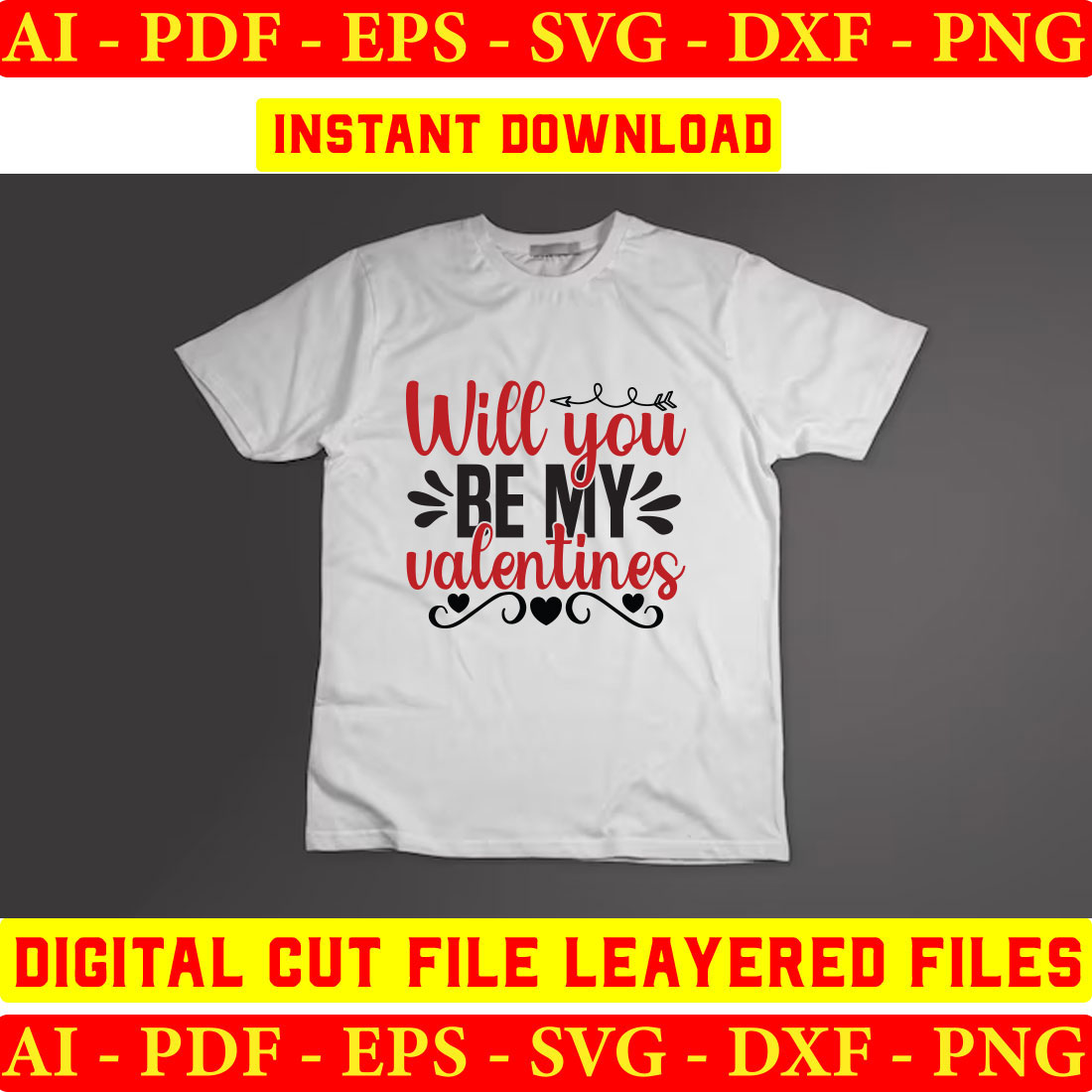 T - shirt with the words will you be my valentine?.