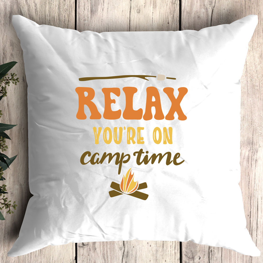 Pillow that says relax you're on camp time.