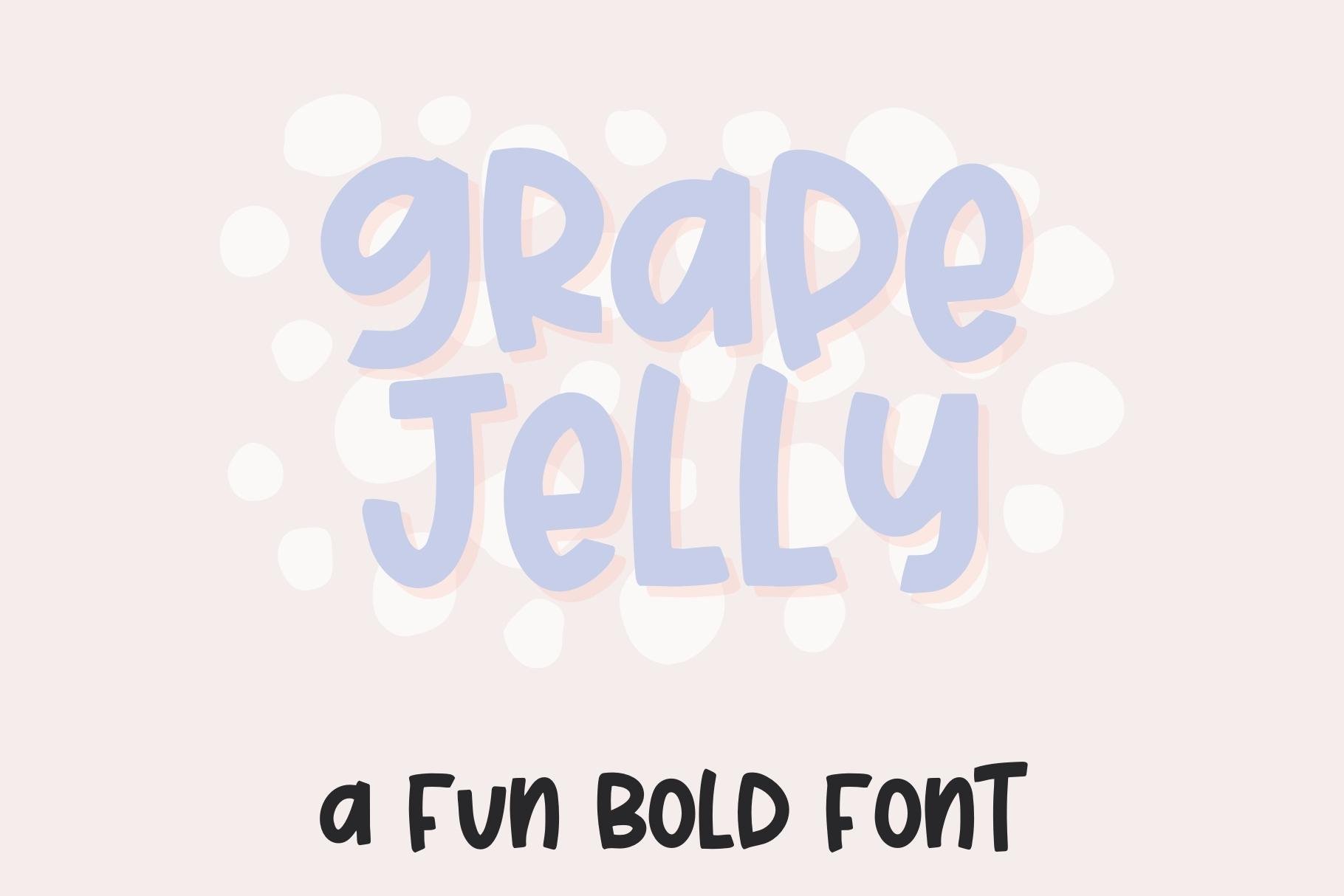 Grape Jelly, Bold Handwritten Font cover image.