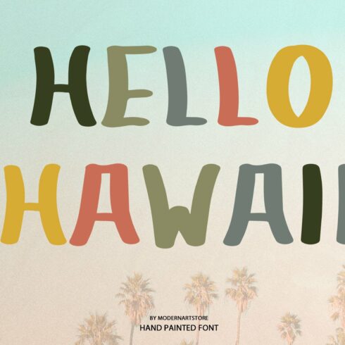 Hello Hawaii - Modern Font cover image.