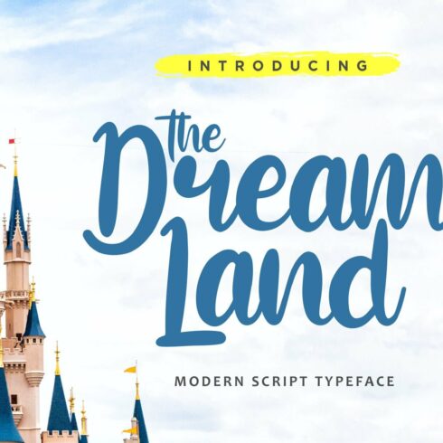 The Dream Land - Modern Script cover image.