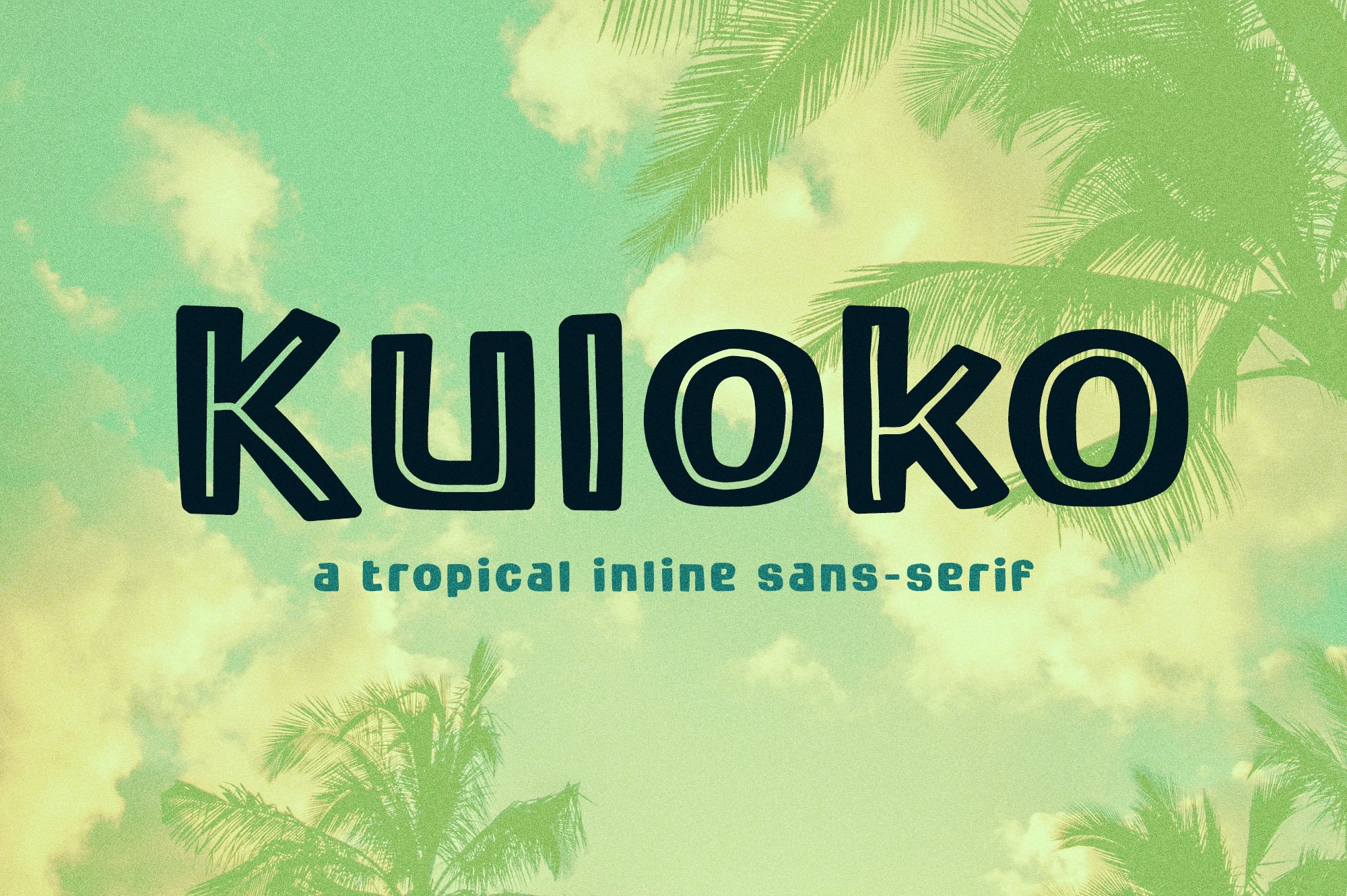Kuloko Tropical Inline Sans Serif cover image.