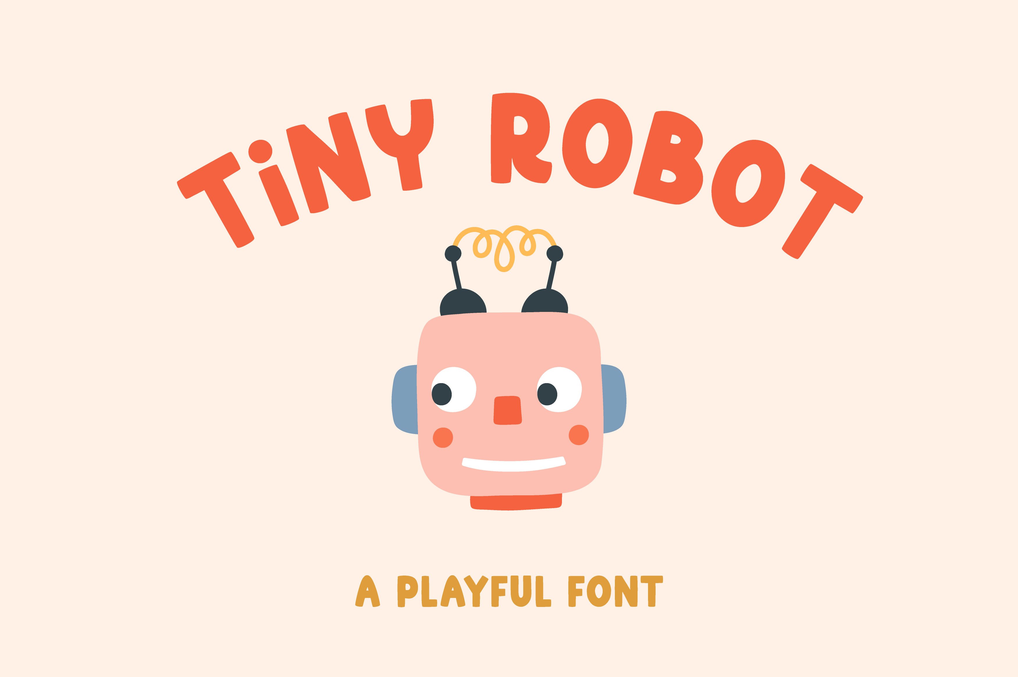 Tiny robot | Playful font cover image.