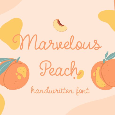 Marvelous Peach | handwritten font cover image.
