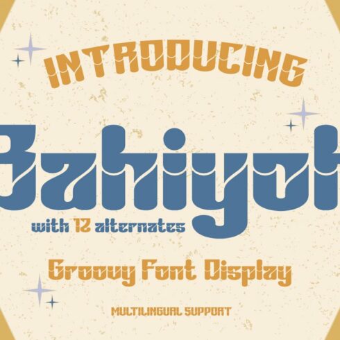 Bahiyoh | Groovy Retro Font cover image.