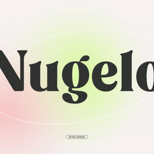 Nugelo - Retro Modern Serif cover image.