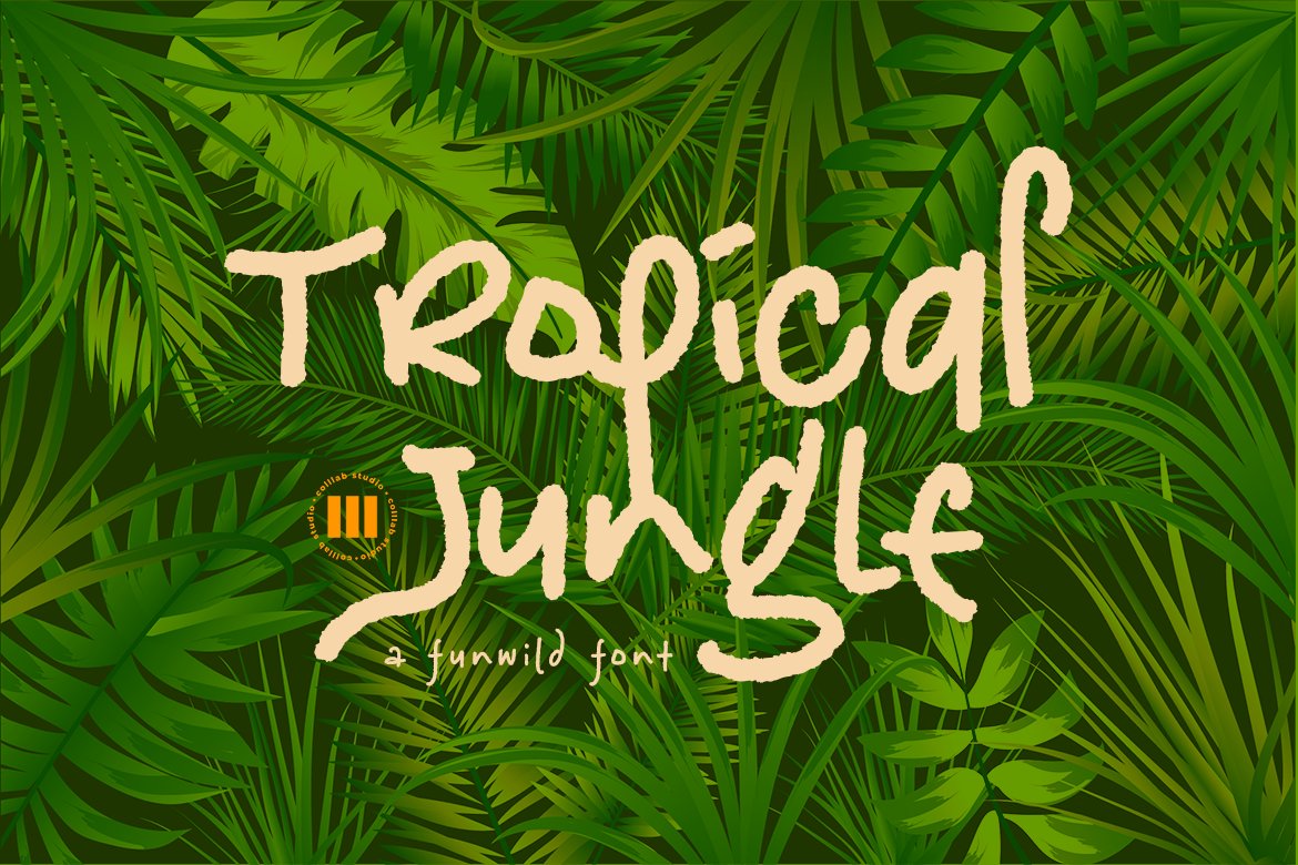 Tropical Jungle | A Funwild Font cover image.