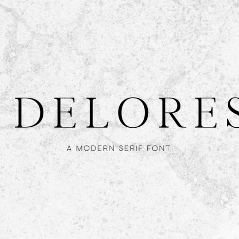 Delores - A Modern Serif Font cover image.