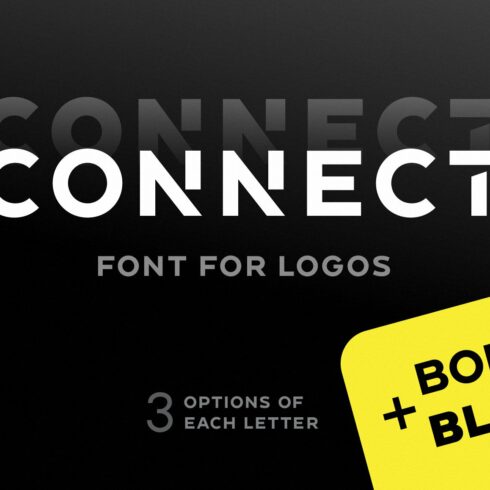 Connect Bold+Black - Font For Logos cover image.