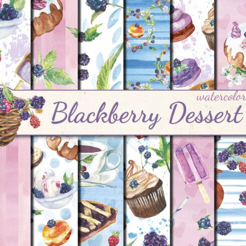 Blackberry Dessert patterns cover image.
