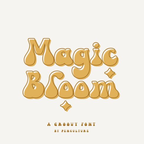 Magic Bloom - A Groovy Font cover image.