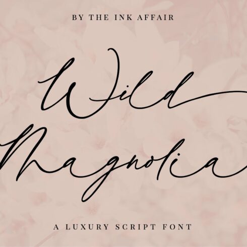 Wild Magnolia Luxury Script cover image.