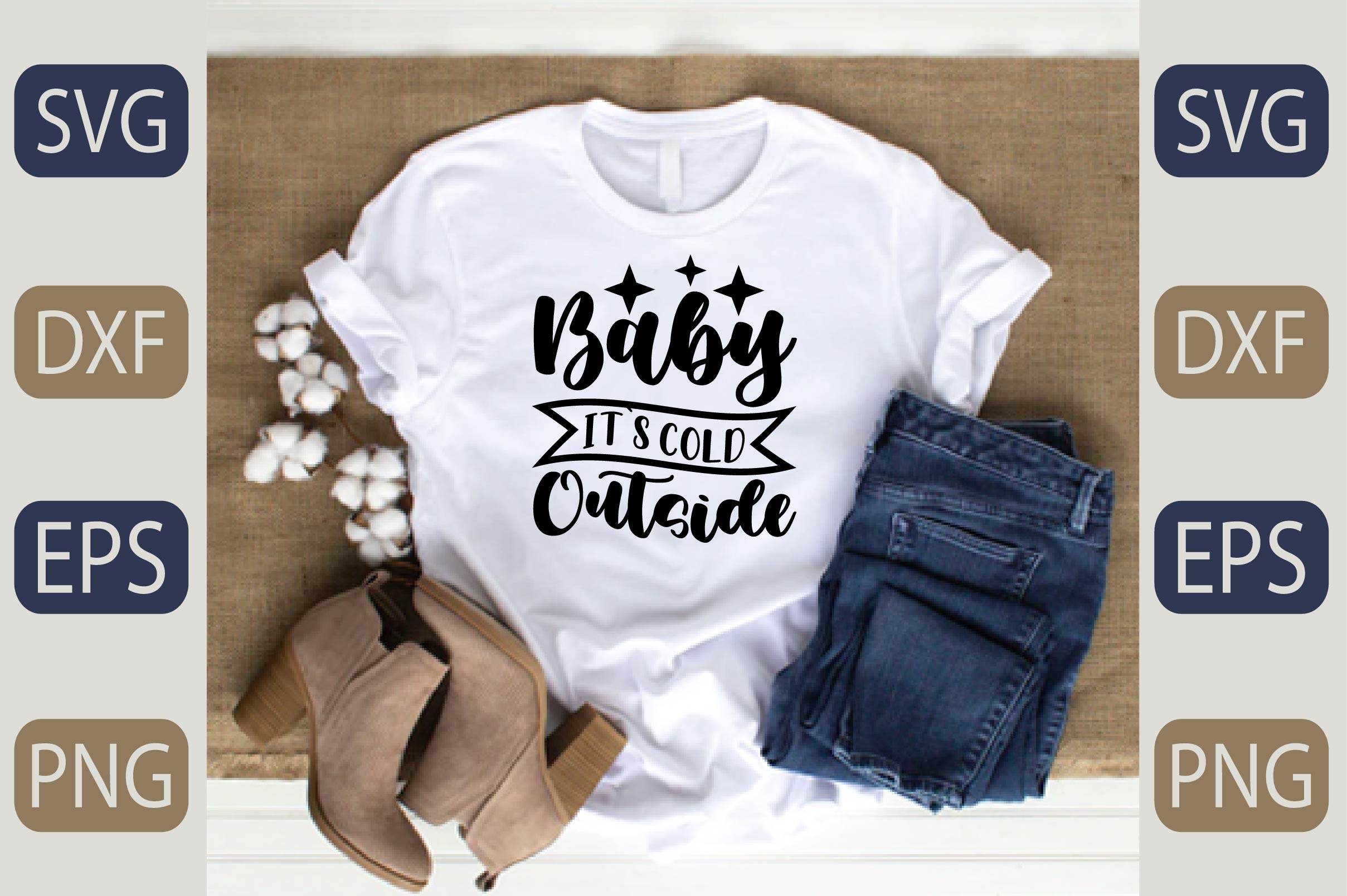 T - shirt that says baby it's a little outside.