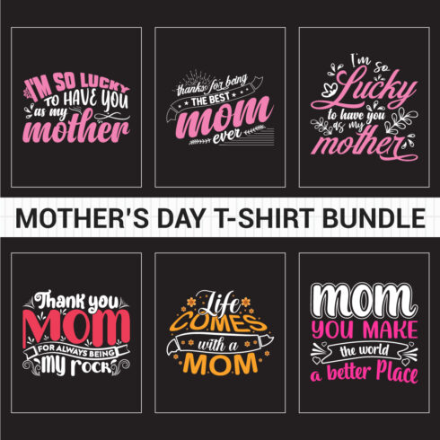 Mother's Day T-shirt Bundle Vol01 cover image.