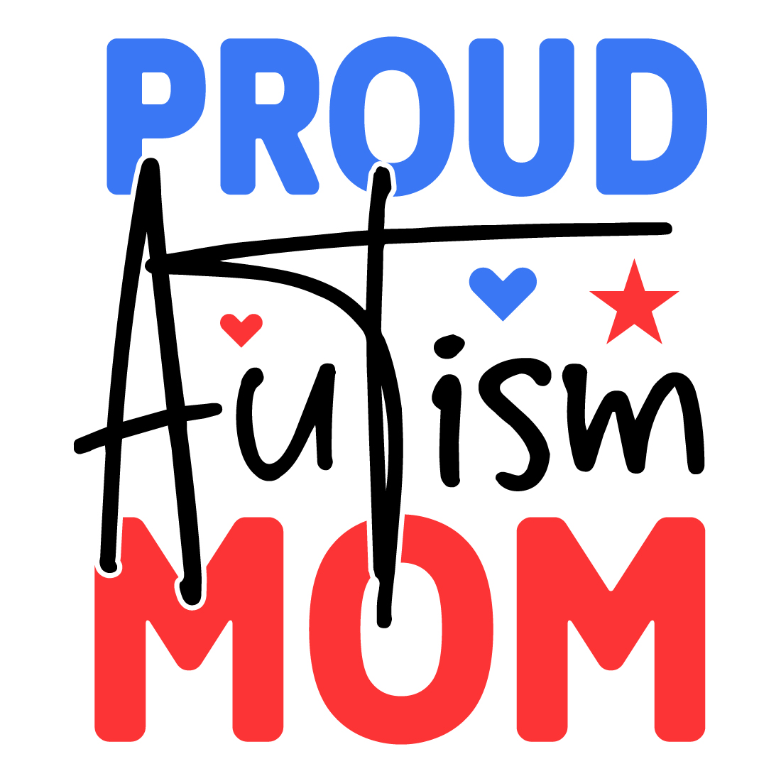 Proud Autism Mom preview image.