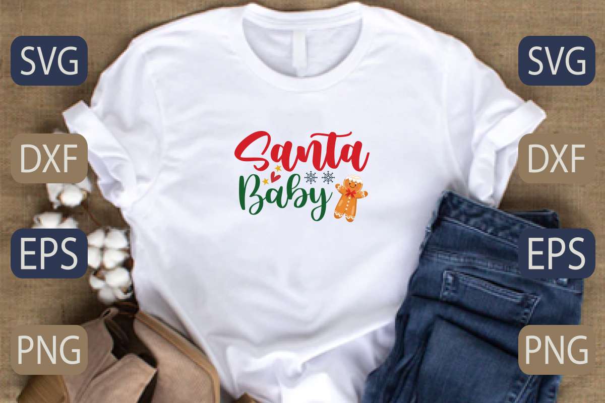 T - shirt with the words santa baby on it.