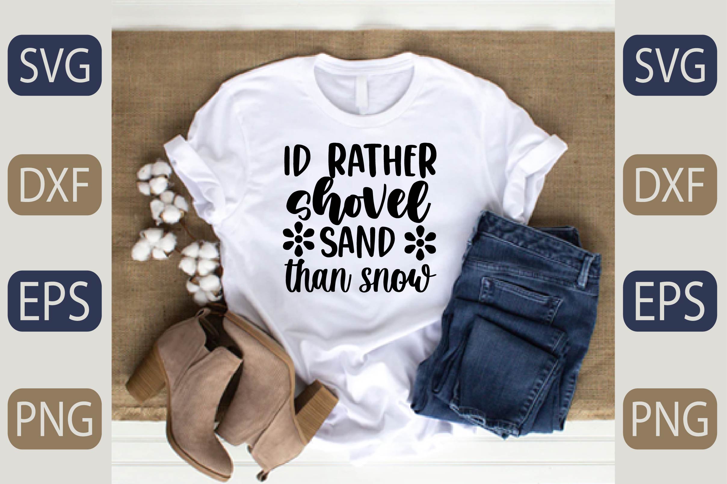 T - shirt that says i'd rather have sand than shoes.