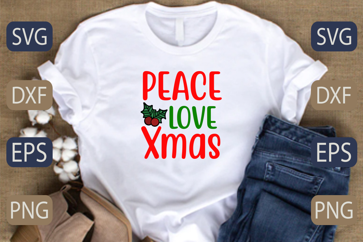 T - shirt that says peace love xmas.