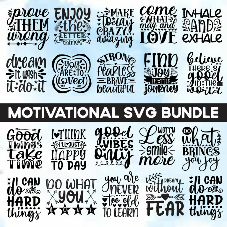 Motivational Svg Bundle - MasterBundles, large Bundle SVG file for ...