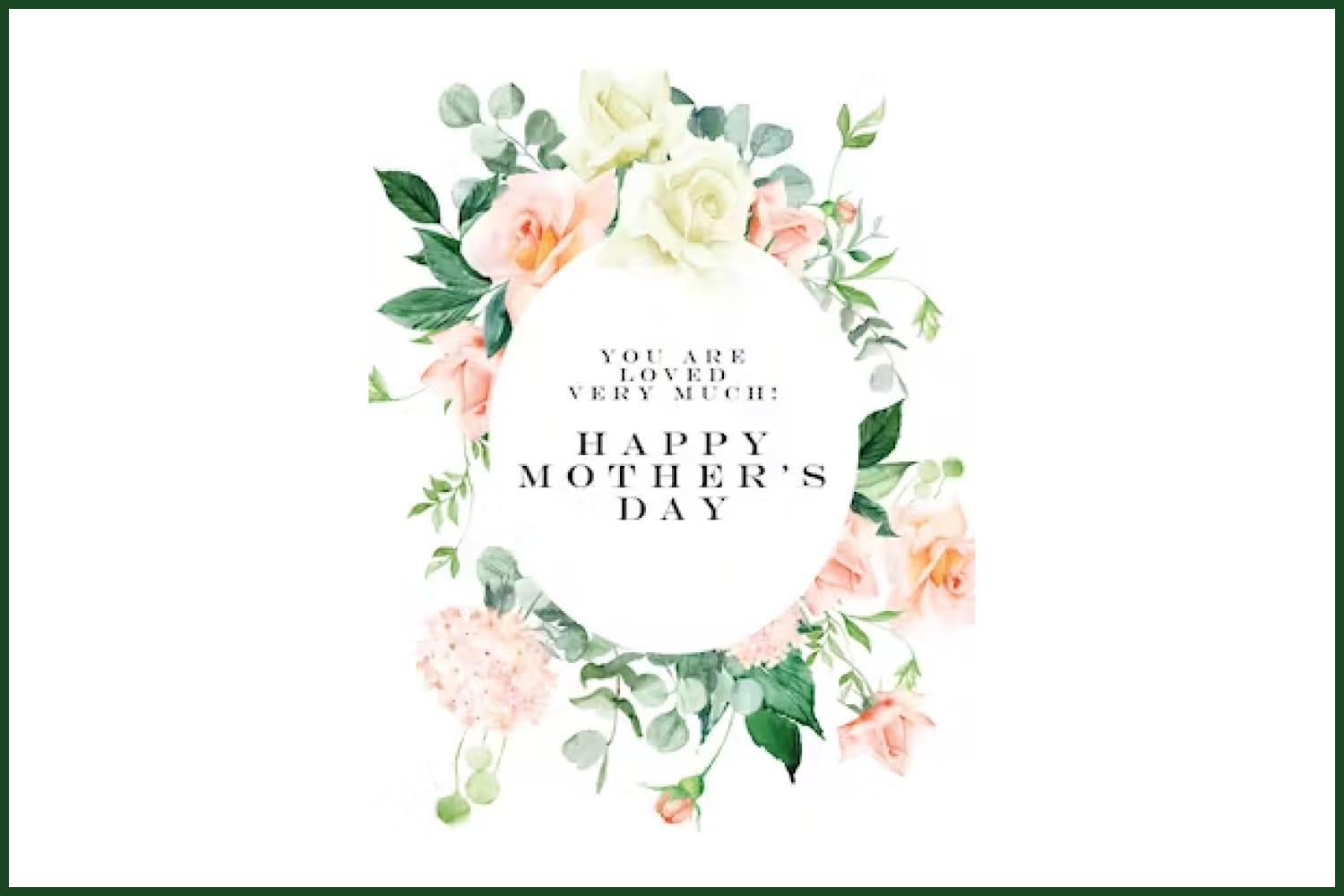 Image of card for mother's day with flowers and simple text.