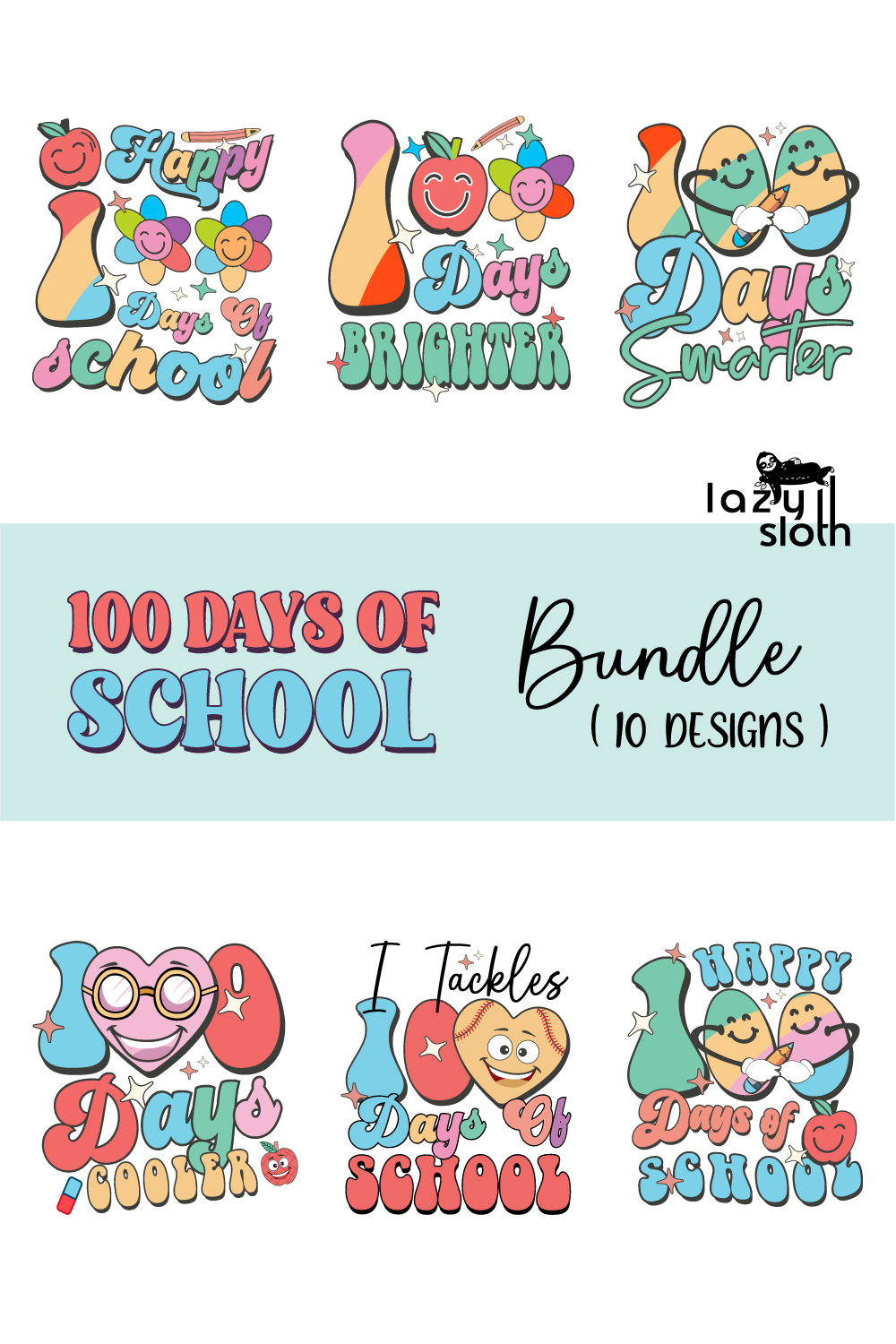 100 Days of School Sublimation Bundle pinterest preview image.