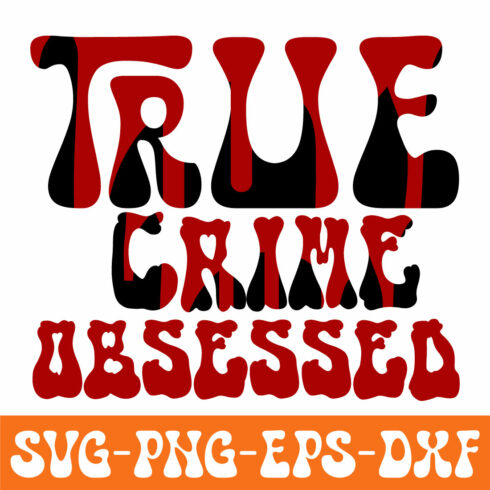 True-Crime Retro Svg cover image.