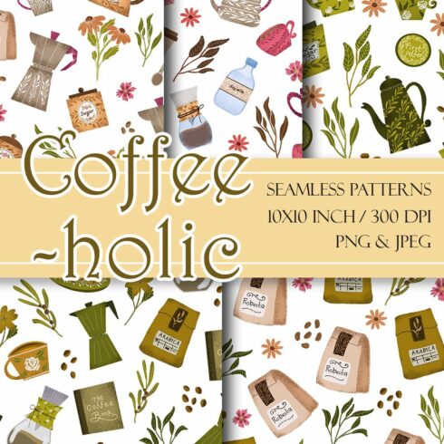 Coffeeholic Coffee Elements Patterns cover image.