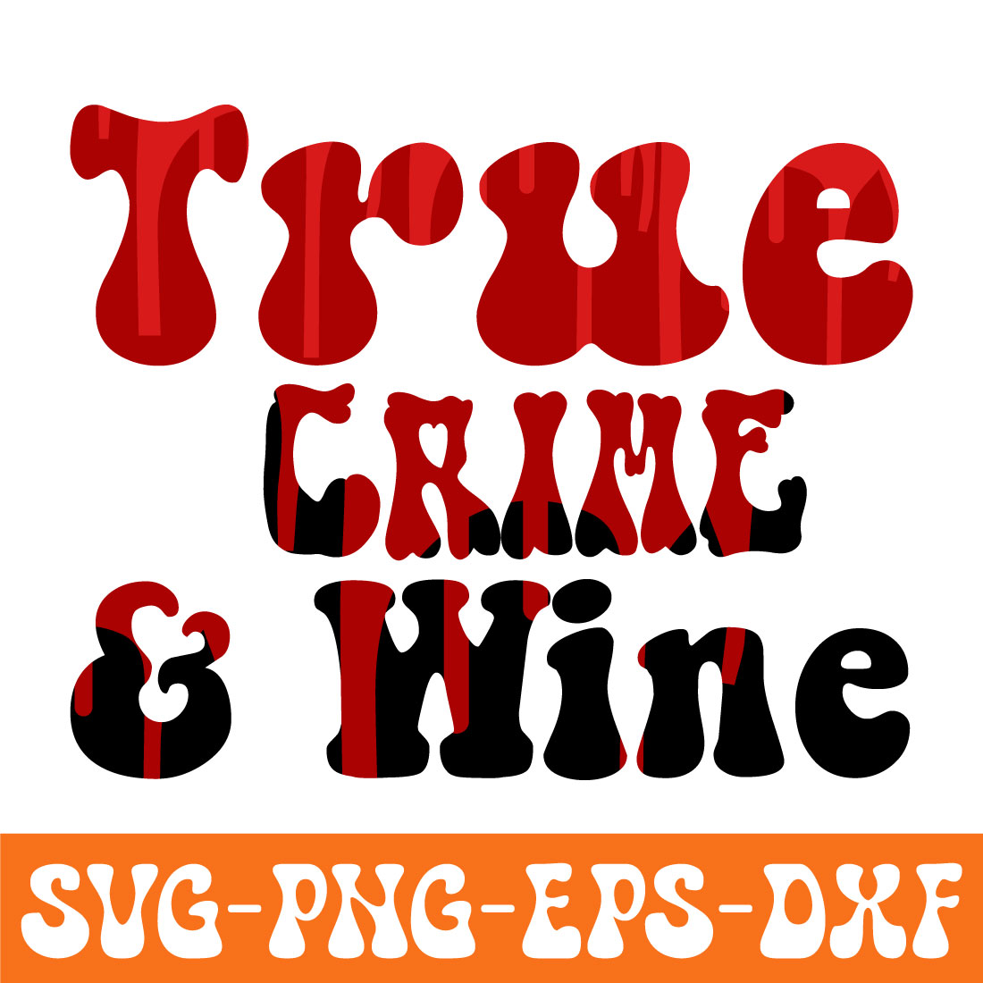 True-Crime Retro Svg preview image.