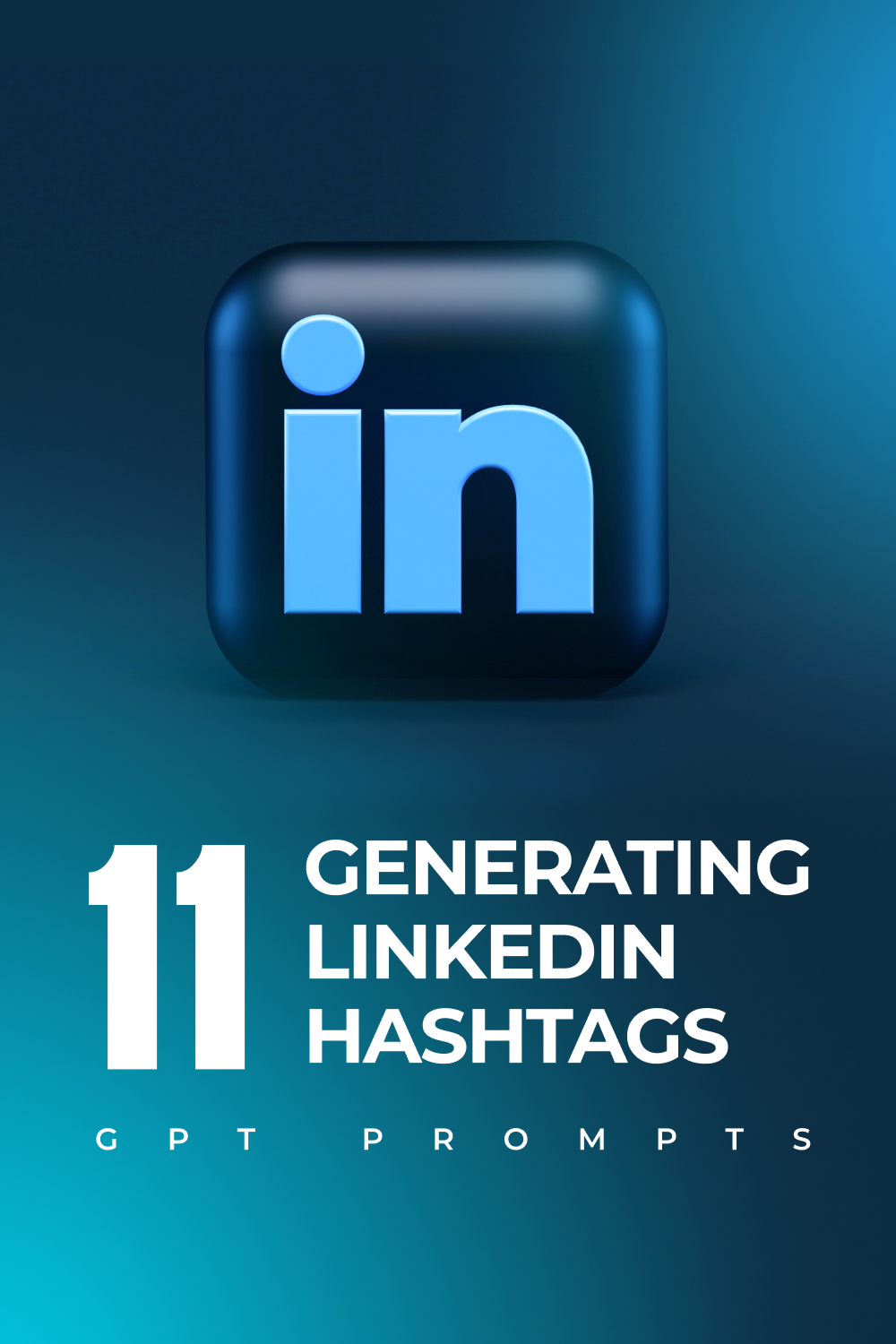 11 generating linkedin hashtags 1 453