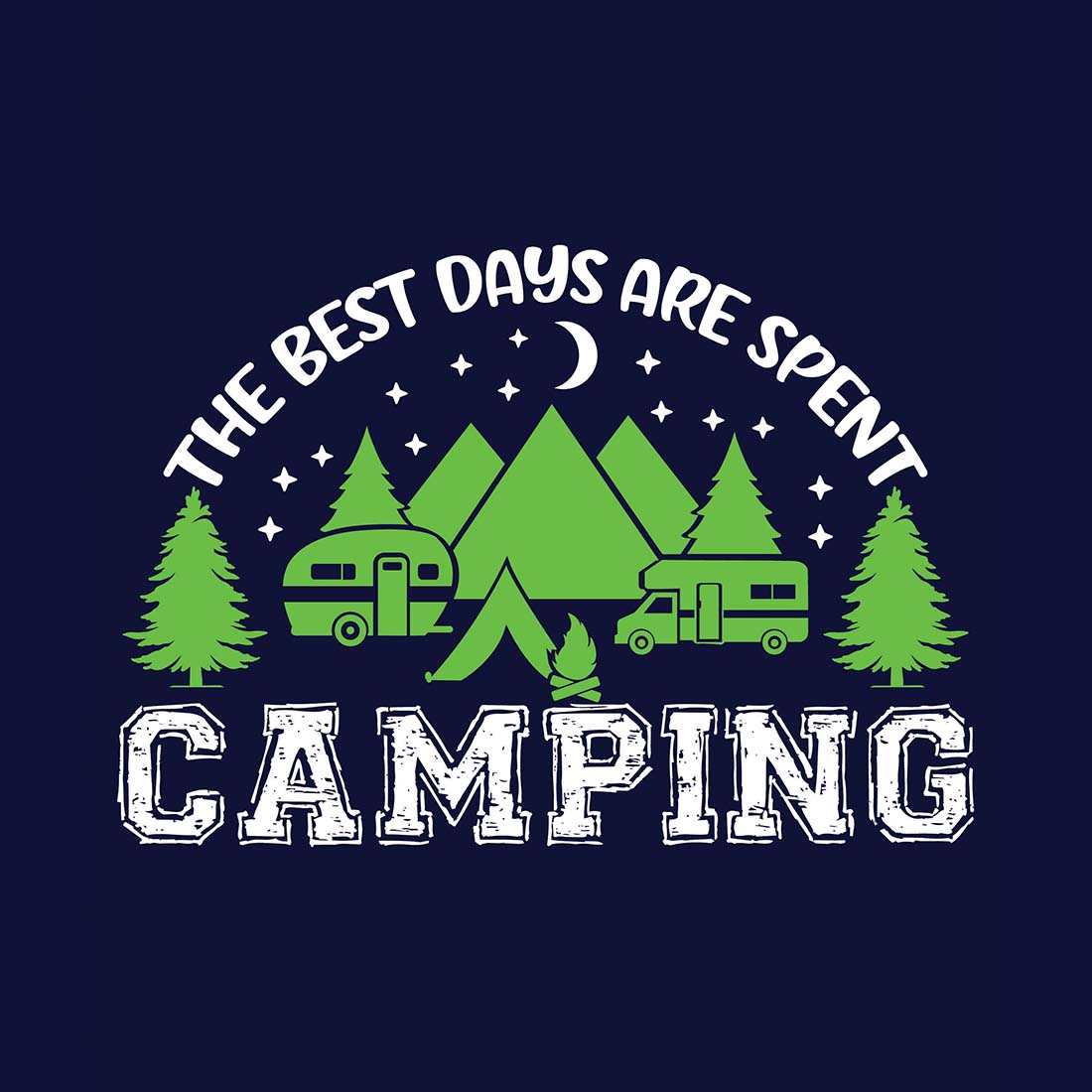 Best Days Are Spent Camping T-Shirt Design | Mountain Hike T-Shirt Design | Ai, Svg, Eps, Dxf, Jpeg, Png, Instant download T-Shirt Digital Prints file cover image.