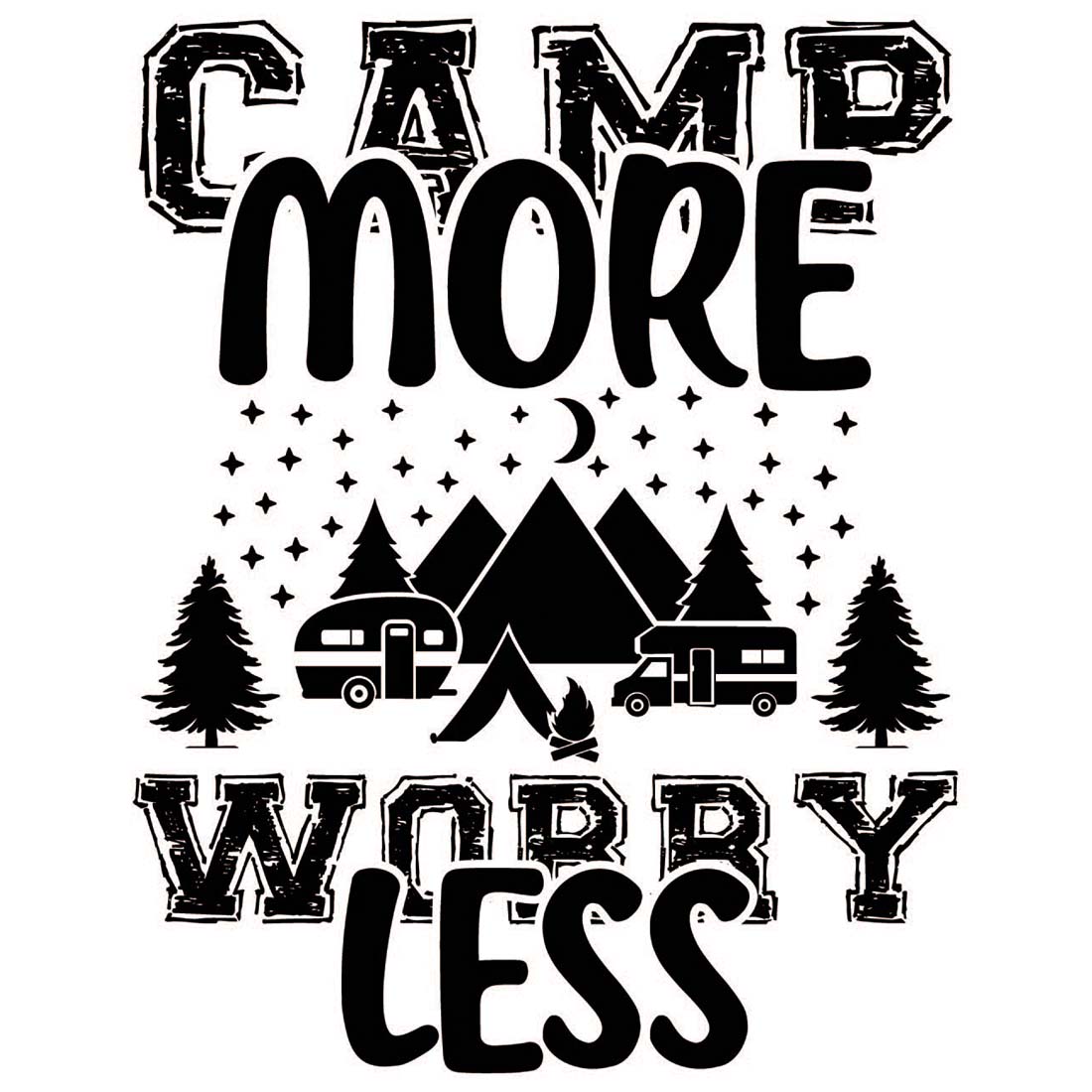 Camp More Worry Less Camping T-Shirt Design |Camping Mountain Hike T-Shirt Design | Ai, Svg, Eps, Dxf, Jpeg, Png, Instant download T-Shirt Digital Prints file preview image.